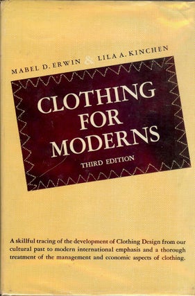 Item #1013 CLOTHING FOR MODERNS. Mabel D. ERWIN