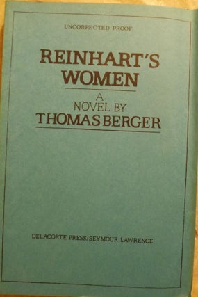 Item #10511 REINHART'S WOMEN. THOMAS BERGER