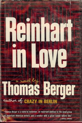 Item #10512 REINHART IN LOVE. THOMAS BERGER