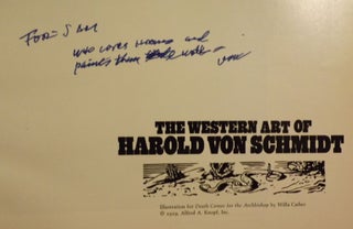 THE WESTERN ART OF HAROLD VON SCHMIDT