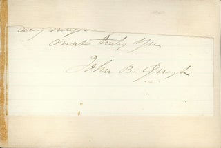 Item #1072 Autograph Signature: Temperance Lecturer. John B. GOUGH