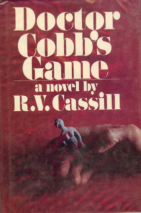 Item #1146 DOCTOR COBB'S GAME. R. V. CASSILL