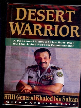 Item #1154 DESERT WARRIOR. Khaled BIN SULTAN