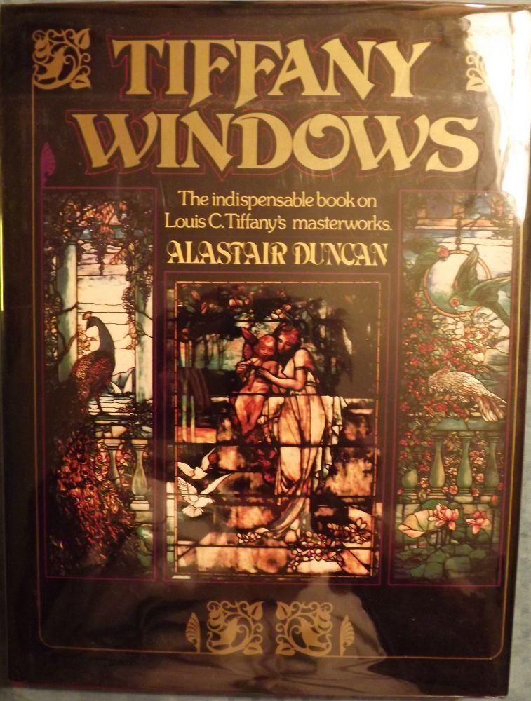 洋書 Tiffany Windows by Alastair Duncan TIFFANY WINDOWS | Alastair DUNCAN