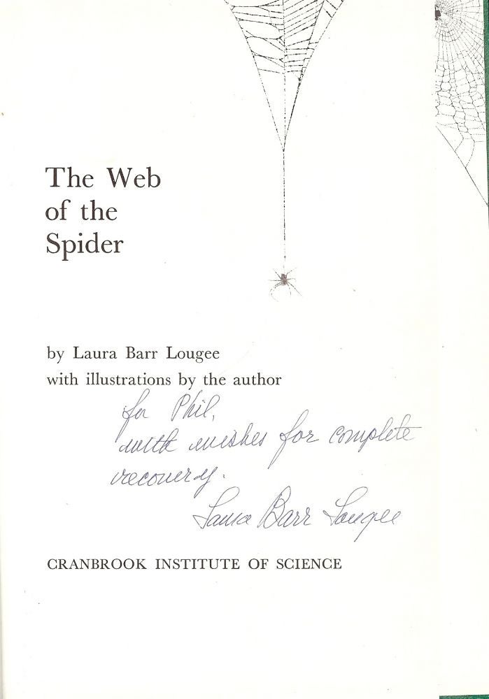 Item #1190 THE WEB OF THE SPIDER. Laura Barr LOUGEE.