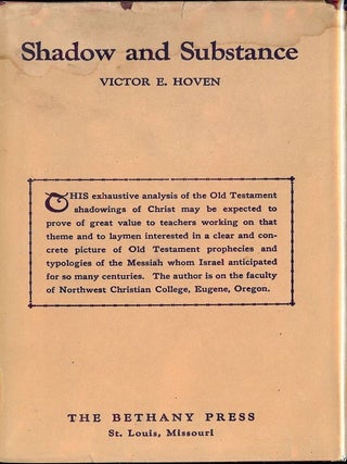 Item #1232 SHADOW AND SUBSTANCE. Victor E. HOVEN