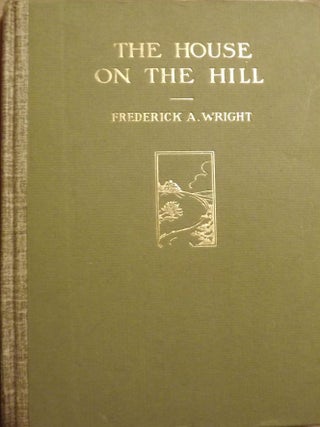 THE HOUSE ON THE HILL AND OTHER POEMS