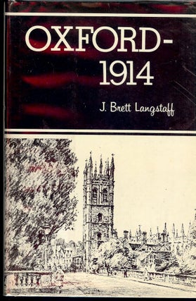 Item #1283 OXFORD- 1914. Brett J. LANGSTAFF
