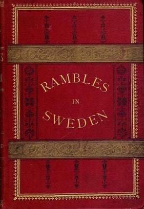 Item #1291 RAMBLES IN SWEDEN: LETTERS FROM SWEDEN TO A NEWSPAPER IN AMERICA. Sidney W. COOPER
