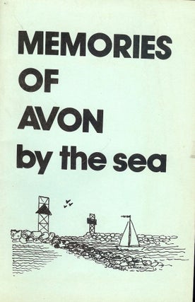Item #1298 MEMORIES OF AVON BY THE SEA. Robert N. ECKLER