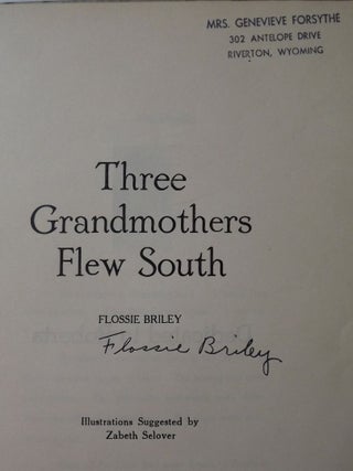 THREE GRANDMOTHERS FLEW SOUTH
