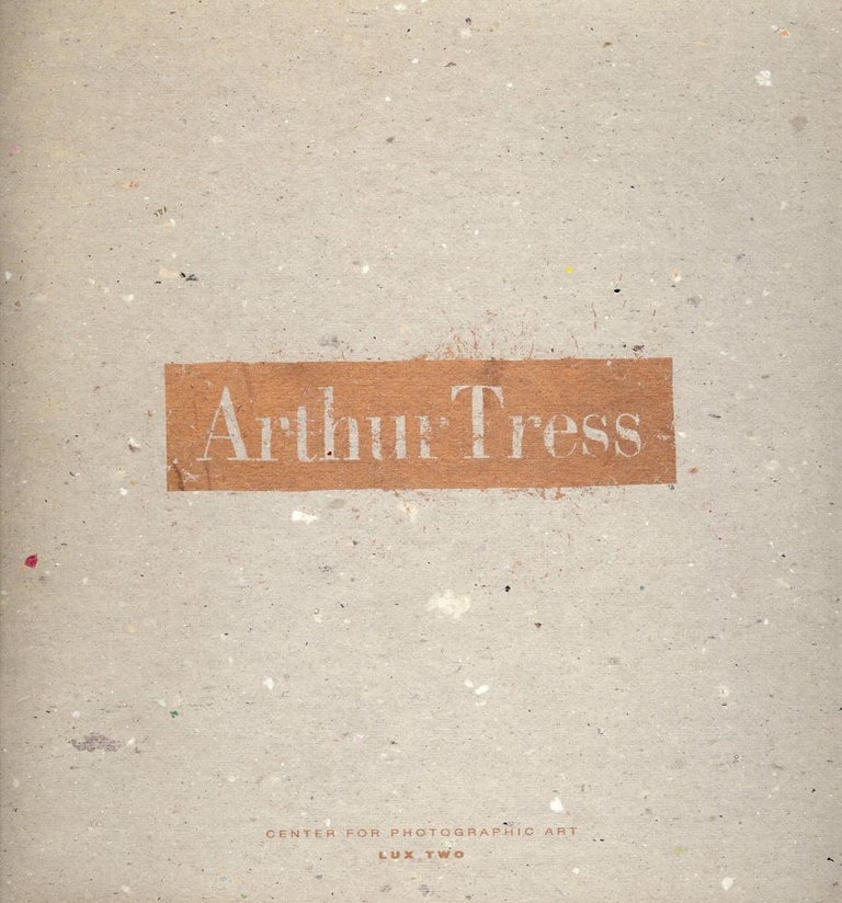 Item #1378 ARTHUR TRESS. Arthur TRESS.