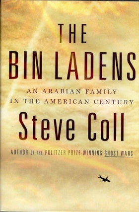 Item #1382 THE BIN LADENS. Steve COLL