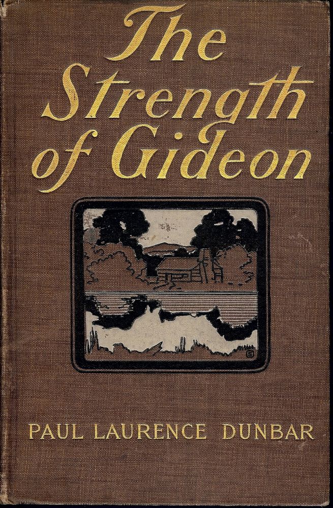 Item #1402 THE STRENGTH OF GIDEON AND OTHER STORIES. Paul Laurence DUNBAR.
