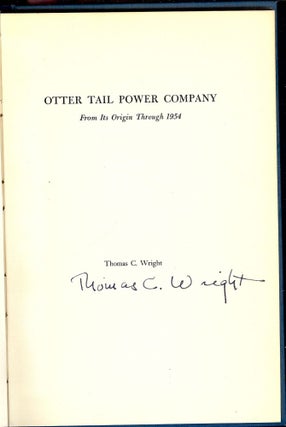 OTTER TAIL POWER COMPANY FROM ITS ORIGIN THROUGH 1954