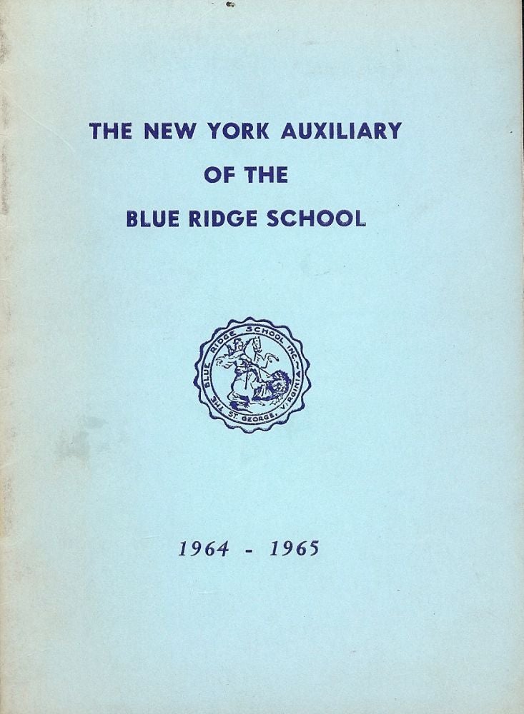 Item #1493 NEW YORK AUXILLIARY BLUE RIDGE SCHOOL ST. GEROGE VIRGINIA: 1964-1965. ST. GEORGE VIRGINIA BLUE RIDGE SCHOOL.