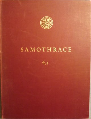 Item #15648 SAMOTHRACE: THE HALL OF VOTIVE GIFTS 4,1. KARL LEHMANN