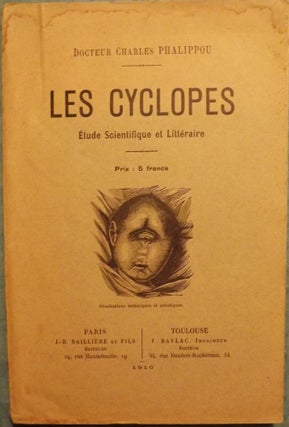 Item #1608 LES CYCLOPES ETUDE SCIENTIFIQUE ET LITTERAIRE. Charles PHALIPPOU