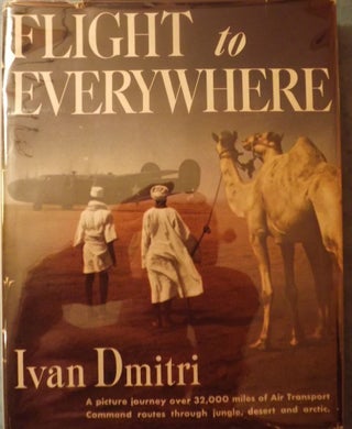 Item #1610 FLIGHT TO EVERYWHERE. Ivan DMITRI