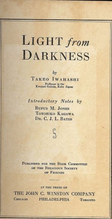 Item #1618 LIGHT FROM DARKNESS. Takeo IWAHASHI