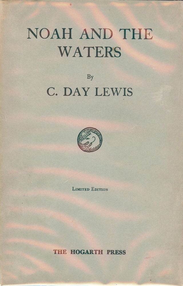 Item #16778 NOAH AND THE WATERS. C. DAY LEWIS.