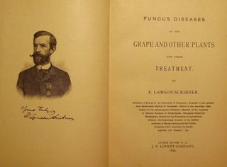 Item #17612 FUNGUS DISEASES OF THE GRAPE AND OTHER PLANTS. F. LAMSON-SCRIBNER