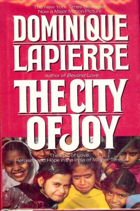 Item #17991 THE CITY OF JOY. DOMINIQUE LAPIERRE