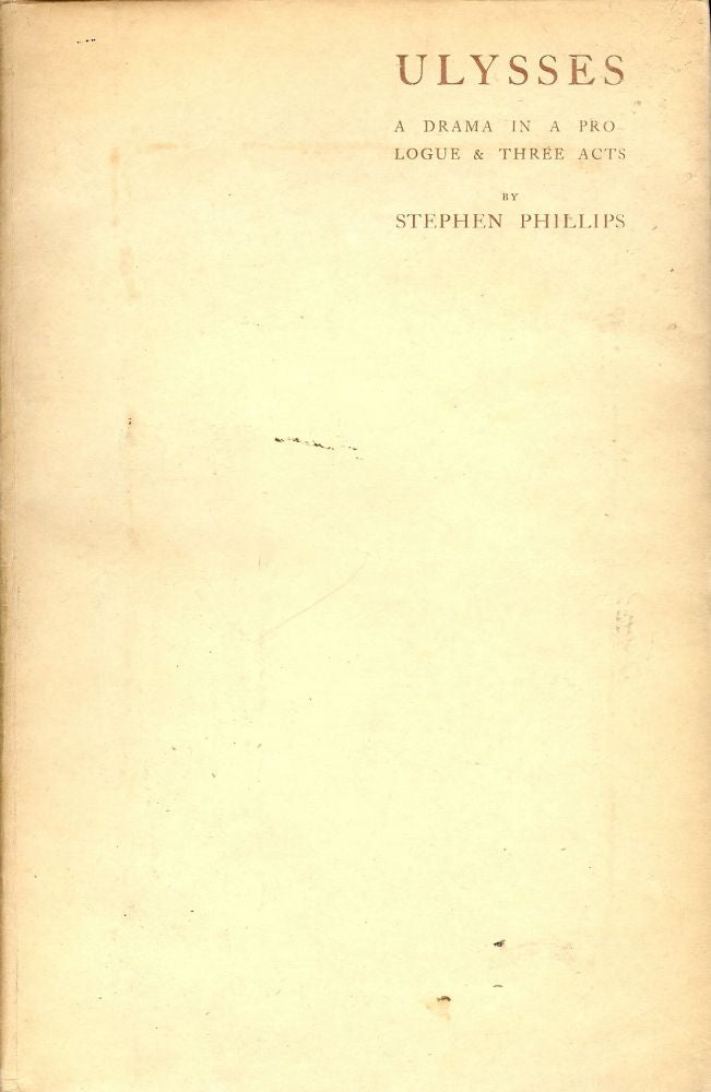 Item #18854 ULYSSES. Stephen PHILLIPS.