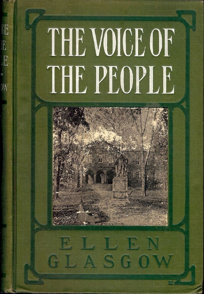 Item #19273 THE VOICE OF THE PEOPLE. ELLEN GLASGOW.