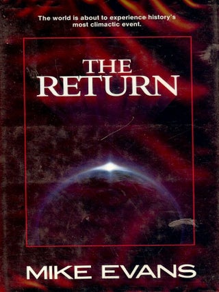 Item #19286 THE RETURN. MIKE EVANS