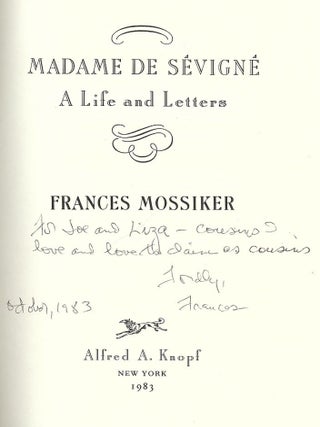 MADAME DE SEVIGNE: A LIFE AND LETTERS