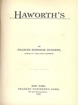Item #19860 HAWORTH'S. FRANCES HODGSON BURNETT