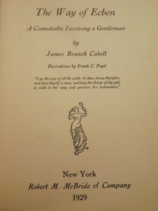 Item #2007 THE WAY OF ECBEN. JAMES BRANCH CABELL