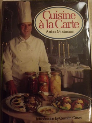 Item #2037 CUISINE A LA CART. Anton MOSIMANN