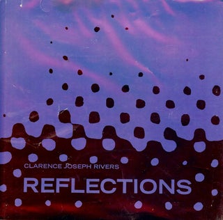 Item #2055 REFLECTIONS. Clarence Joseph RIVERS