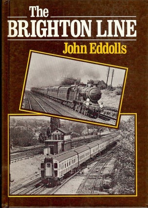 Item #2090 THE BRIGHTON LINE. John EDDOLLS