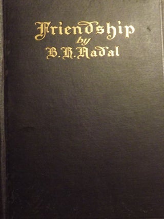 Item #2093 FRIENDSHIP AND OTHER POEMS. B. R NADAL