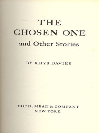 Item #2156 THE CHOSEN ONE. Rhys DAVIES