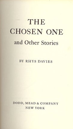 Item #2156 THE CHOSEN ONE. Rhys DAVIES