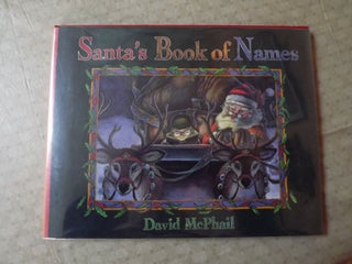 Item #2181 SANTA'S BOOK OF NAMES. David MCPHAIL
