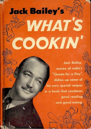 Item #220 WHAT'S COOKIN'. Jack BAILEY