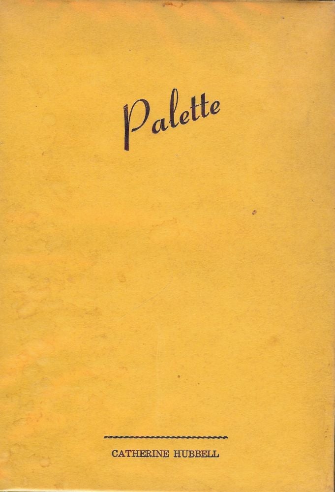 Item #22140 PALETTE. Catherine HUBBELL.
