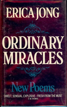 Item #22575 ORDINARY MIRACLES. Erica JONG