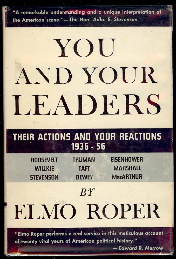 Item #22667 YOU AND YOUR LEADERS. Elmo ROPER.