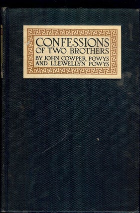 Item #2272 CONFESSIONS OF TWO BROTHERS. JOHN COWPER POWYS