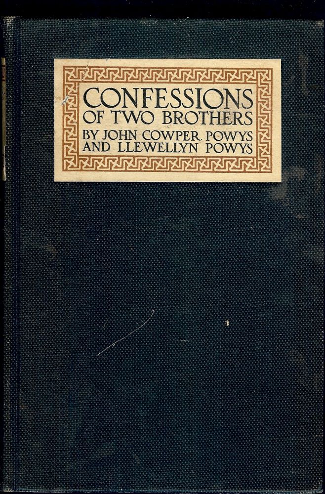 Item #2272 CONFESSIONS OF TWO BROTHERS. JOHN COWPER POWYS.