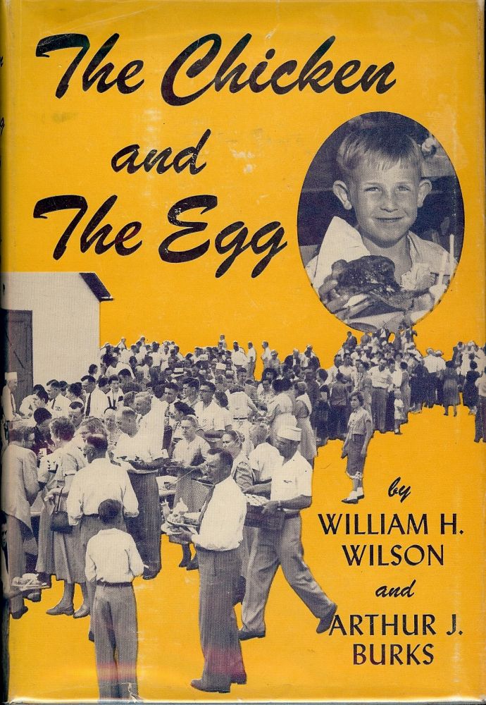 Item #2316 THE CHICKEN AND THE EGG. William H. WILSON.