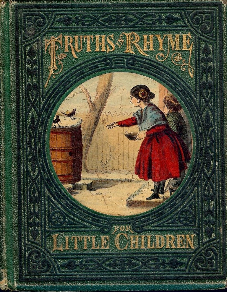 Item #23350 TRUTHS IN RHYME FOR LITTLE CHILDREN. ANONYMOUS.