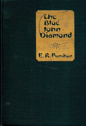 Item #2508 THE BLUE JOHN DIAMOND. E. R. PUNSHON
