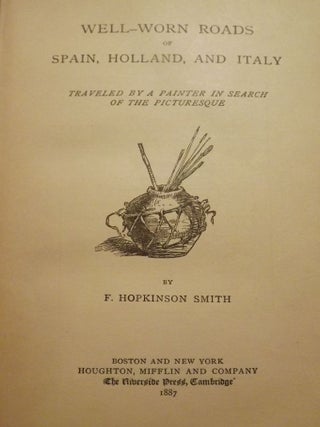WELL-WORN ROADS OF SPAIN, HOLLAND AND ITALY